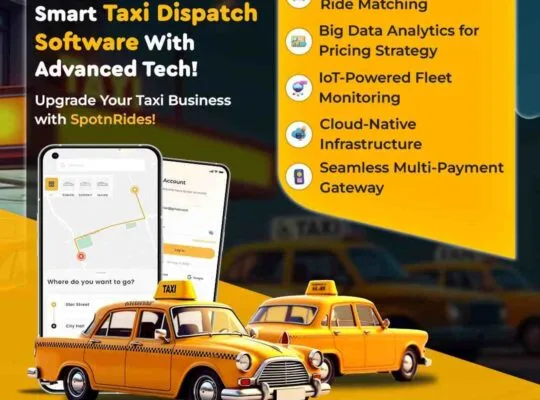SpotnRides Taxi Dispatch Software – Automate, Manage & Grow Your Business