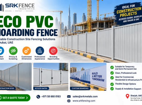 Reliable Fencing Supplier & Installation Contractor in Dubai, UAE – SRK Fence